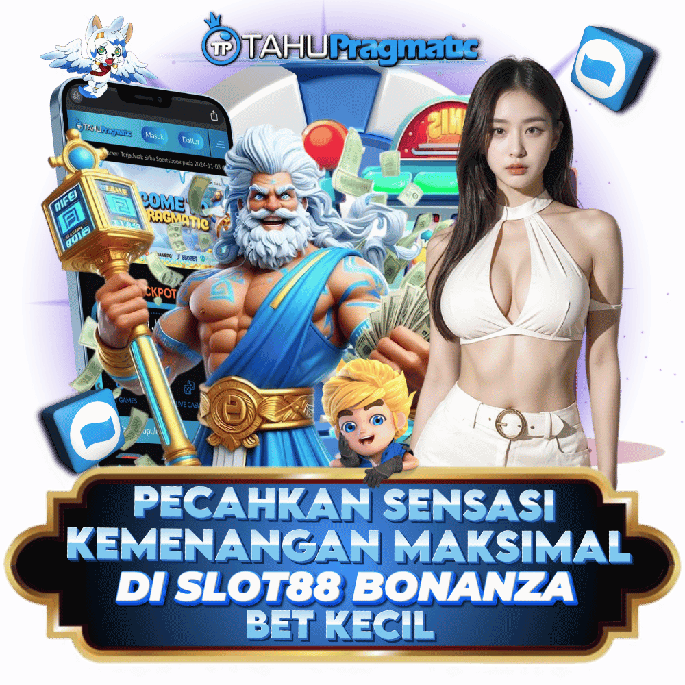 TAHUPRAGMATIC : Daftar Situs Slot88 Bonanza Resmi 2025